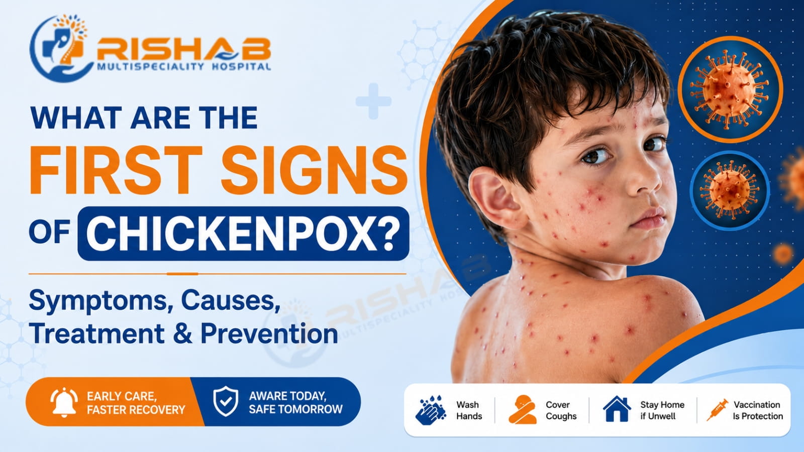 What Are the First Signs of Chickenpox? Symptoms, Causes, Treatment & Prevention